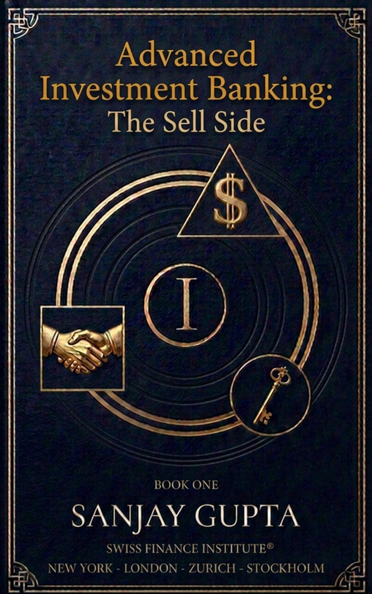 Private Equity and Advanced Investment Banking: The Sell Side, book cover